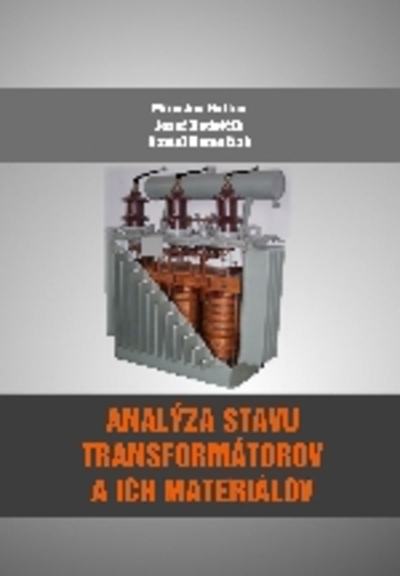 Analýza stavu transformátorov a ich materiálov