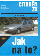 CITROËN ZX - 1991 - 1998 - Jak na to? č. 63