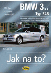 BMW 3.. /Typ E46/ - 4/98 – 3/06 - Jak na to? č.105