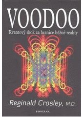 Voodoo - Kvantový skok za hranice běžné reality