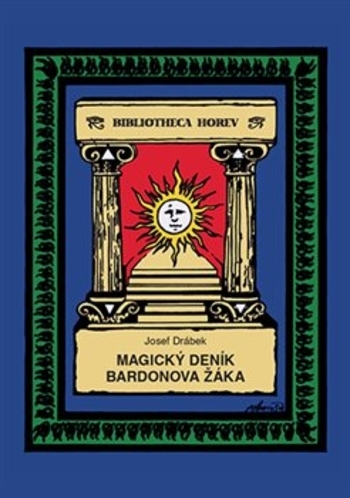 Obrázok Magický deník Bardonova žáka (Josef Drábek)