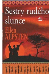 Obrázok Sestry rudého slunce (Ellen Alpstenová)