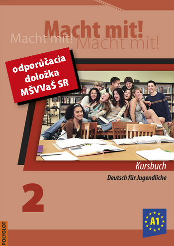 Macht mit! - 2. diel, kniha pre žiaka (slovenská verzia)
