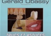 Tipy a triky – 72 praktických rad pro zubní techniky